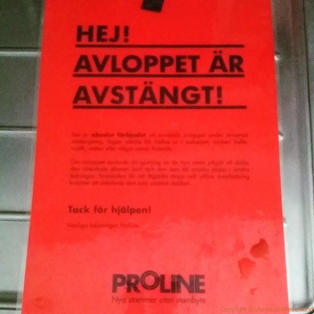 Fint att dom informerar om detta. sköter sig som vanligt. Reliningen är giftig och farligt för astmatiker,  husdjur osv.